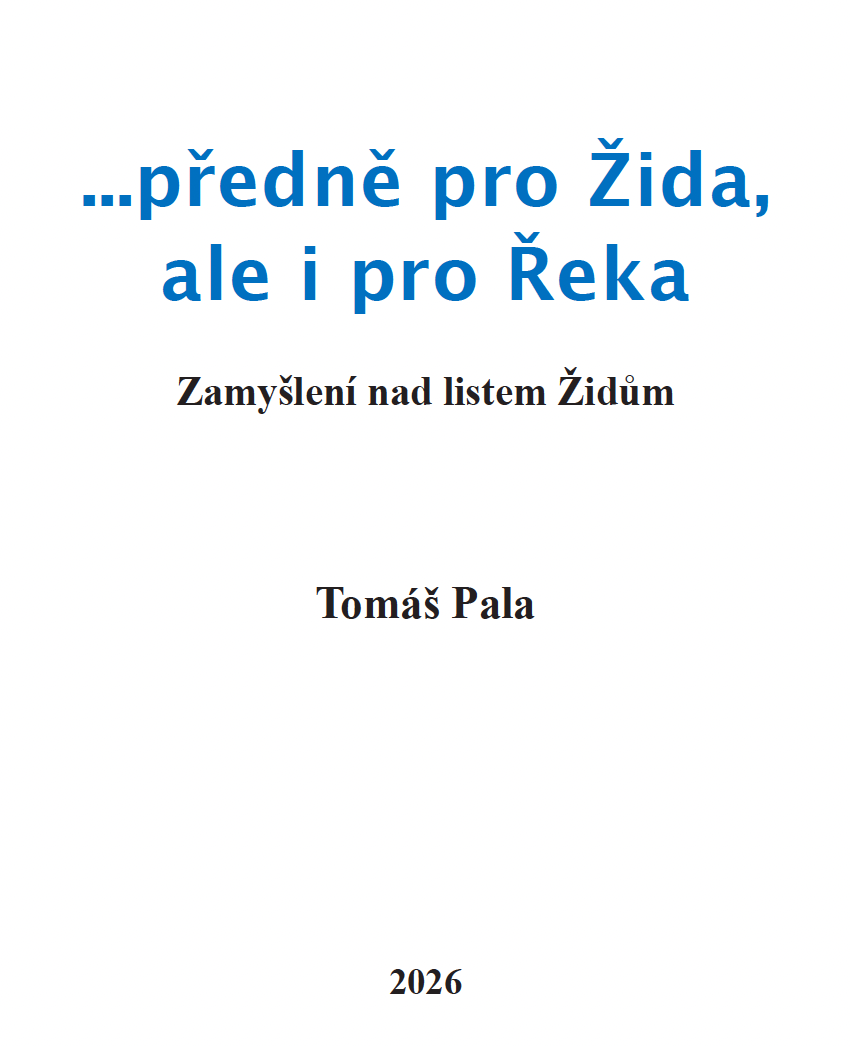 Tomáš Pala: …předně pro Žida